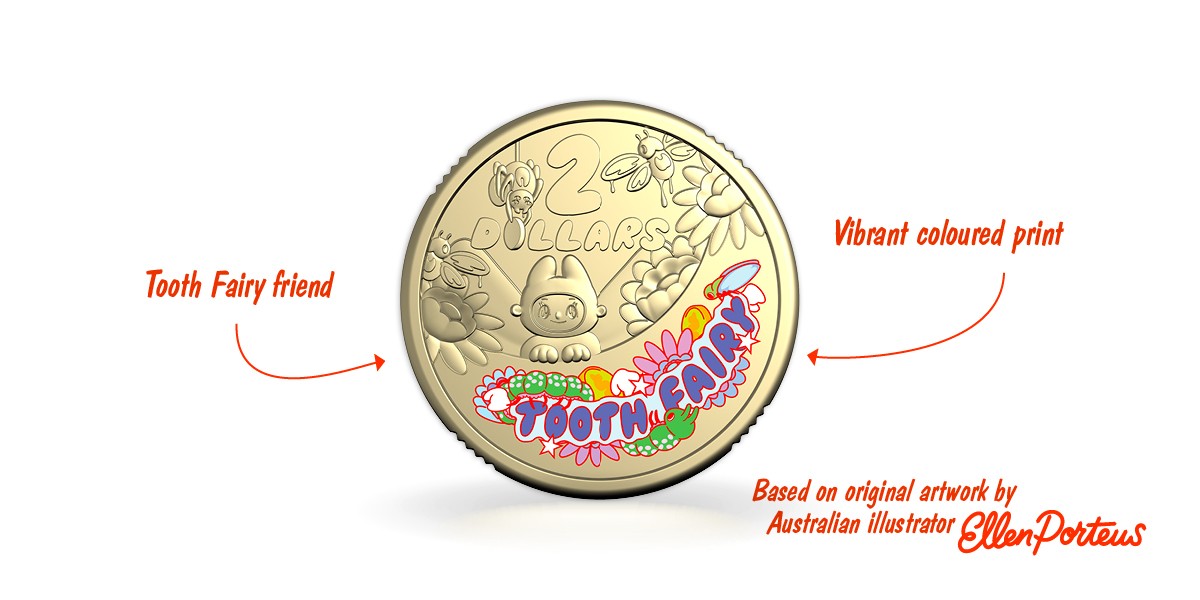 $2 Coloured Tooth Fairy Coin highlighting coin features: tooth fairy friend, vibrant coloured print, based on original artwork by Ellen Porteus